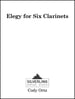 Elegy for Six Clarinets